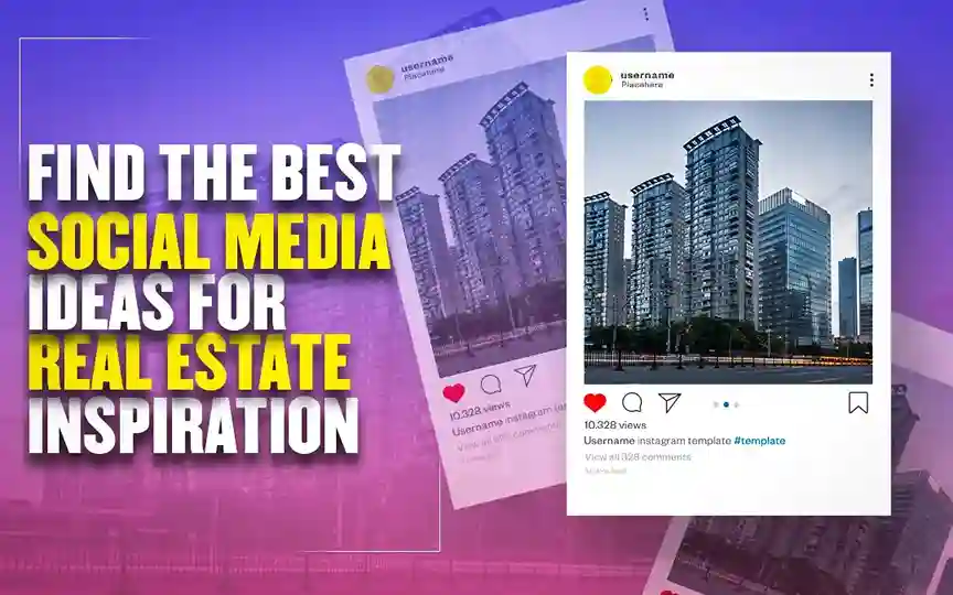 Social Media Ideas For Real Estate Inspiration