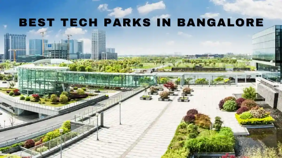 Tech Parks in Bangalore