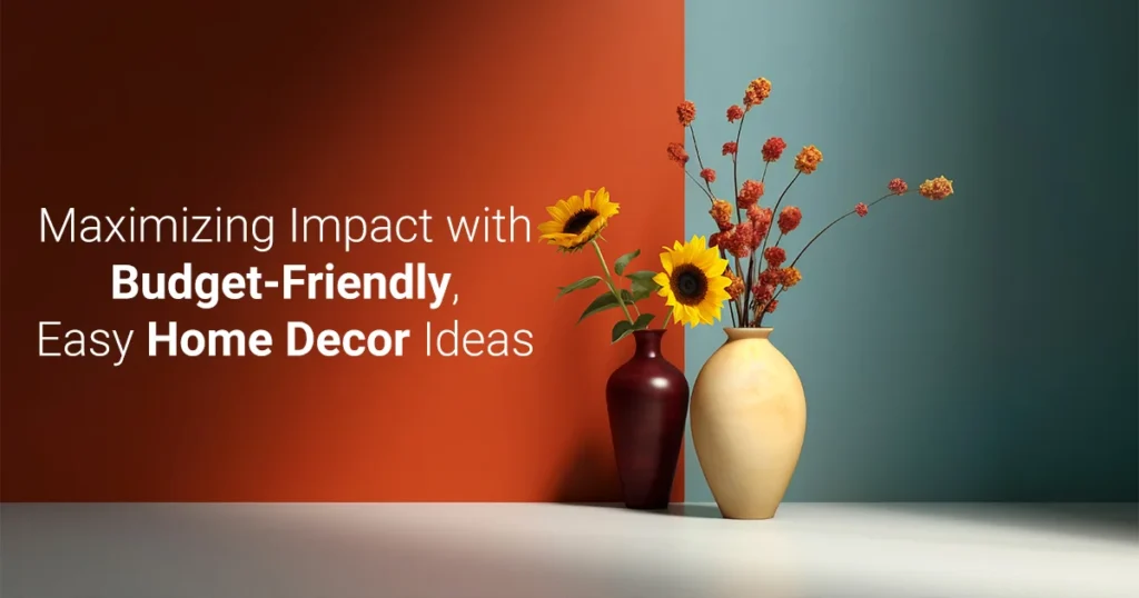 Budget-Friendly, Easy Home Decor Ideas