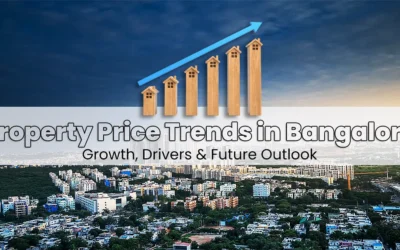 Property Price Trends in Bangalore 2025: Growth, Drivers & Future Outlook