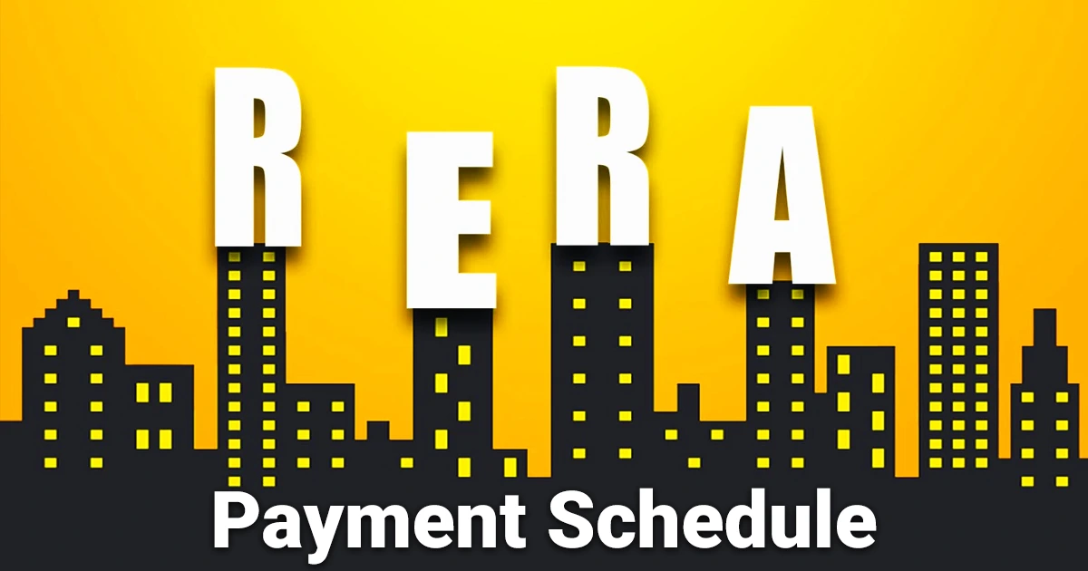 RERA Payment Schedule