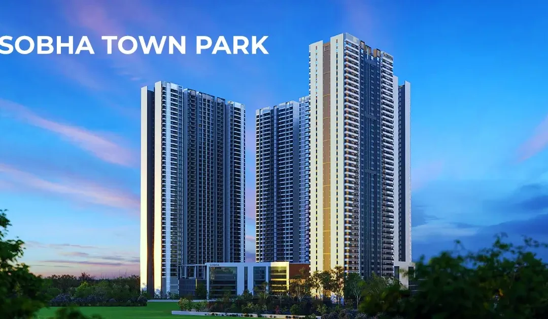 Sobha Town Park Bangalore Review: Location, Price, and Apartment Details