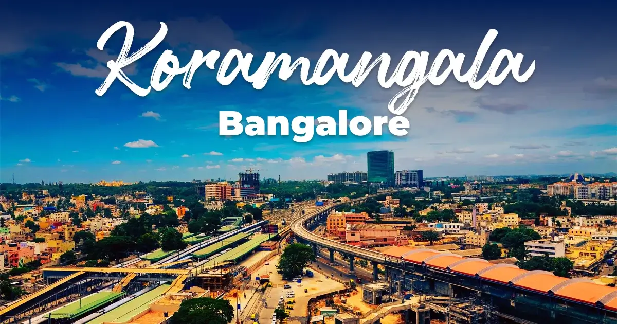 Koramangala Bangalore