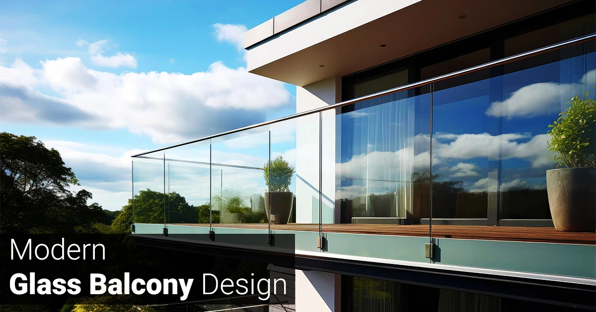Modern Style Glass Railing Design for Balcony