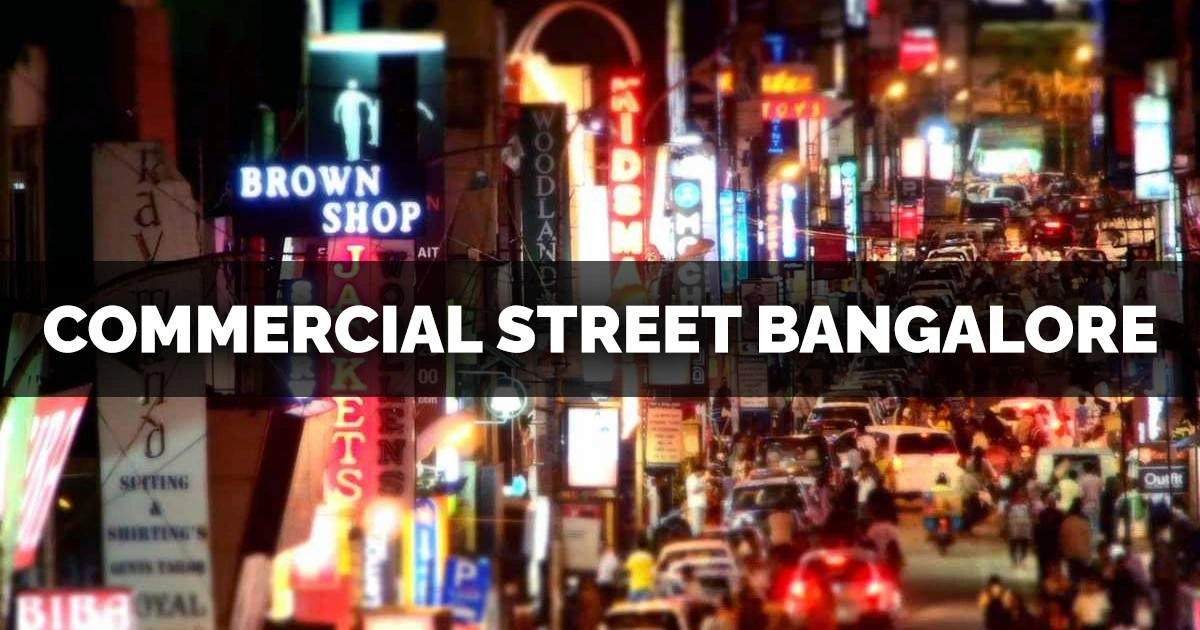 Commercial Street Bangalore