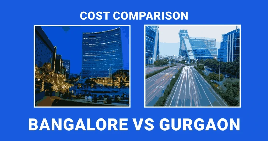 Independent Floors or High-Rise Apartments: Cost comparison- Gurgaon vs Bangalore