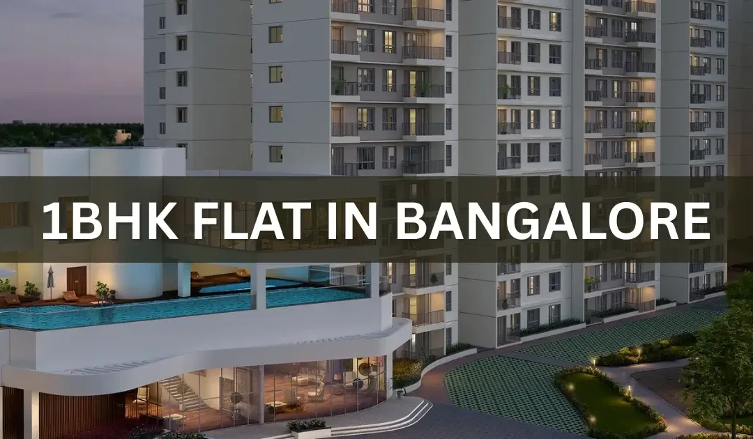 1BHK Flat in Bangalore: Is It a Smart Investment Choice?