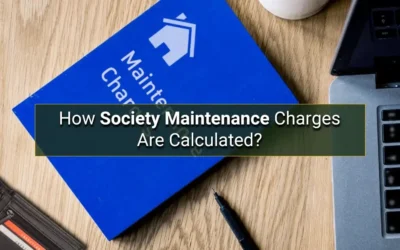 How Society Maintenance Charges Are Calculated?