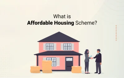 What is Affordable Housing Scheme & How Does It Work in 2026?