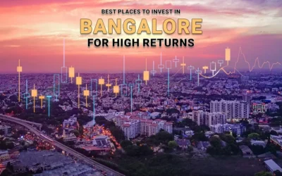 Best Places to Invest in Bangalore for High Returns in 2026