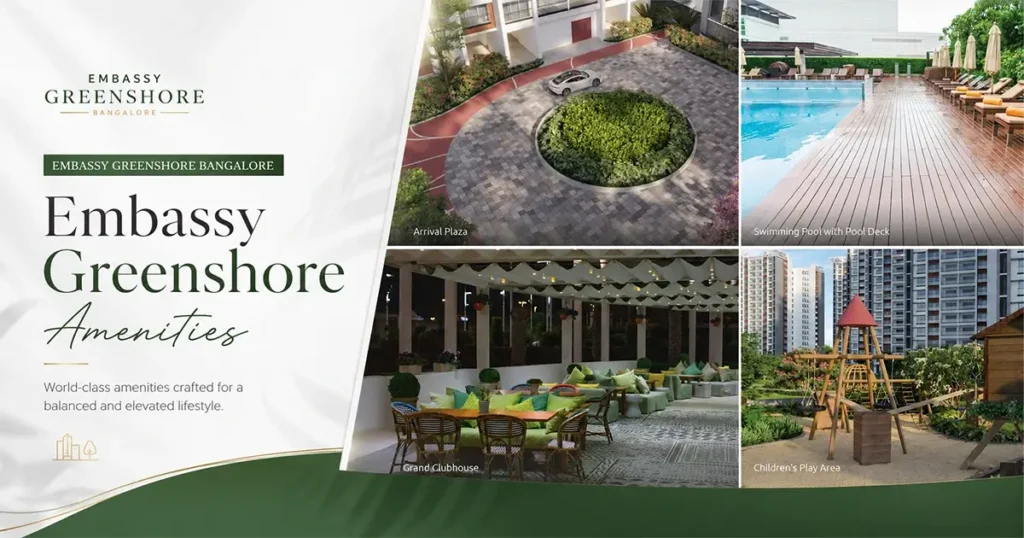 Embassy Greenshore Amenities