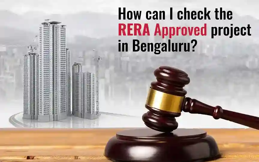 How can I check the RERA Approved projects in Bangalore?