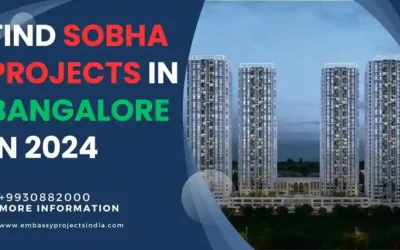 Find Sobha Projects in Bangalore in 2024
